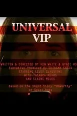 Elaine Miles es  en Universal VIP