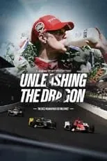 James Hinchcliffe es Self en Unleashing the Dragon