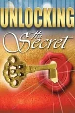 Película Unlocking the Secret