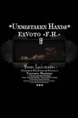 Poster de la película Unmistaken Hands: Ex Voto F.H. - Películas hoy en TV