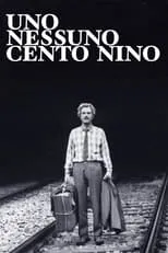 Póster de la película Uno, nessuno, cento Nino