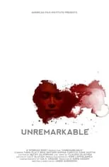 Póster de la película Unremarkable