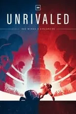 Película Unrivaled: Red Wings v Avalanche