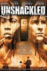 Póster de la película Unshackled