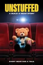 Póster de la película Unstuffed: A Build-A-Bear Story