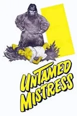 Película Untamed Mistress