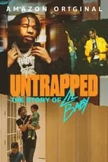 Poster de la película Untrapped: The Story of Lil Baby - Películas hoy en TV