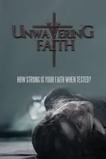 Georin Aquila en la película Unwavering Faith