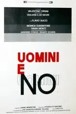 Claudio Raimondo interpreta a  en Uomini e no