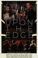 Poster de Upon the Edge