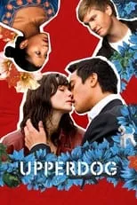 Póster de la película Upperdog