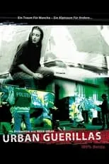 Película Urban Guerillas