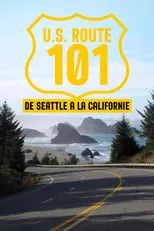 Antoine David-Calvet es Narrator en U.S. Route 101, de Seattle à la Californie