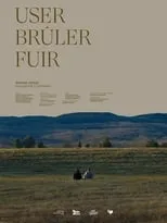 Película User, brûler, fuir