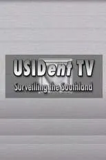 Película USIDent TV: Surveilling the Southland