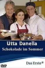 Película Utta Danella - Schokolade im Sommer