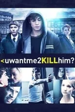 Poster de la película uwantme2killhim? - Películas hoy en TV