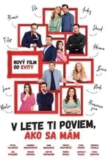 Película V lete ti poviem, ako sa mám