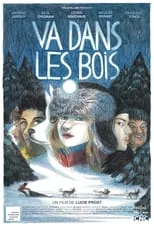 Póster de la película Va dans les bois