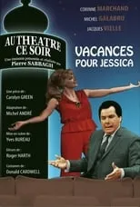 Jacques Vielle es Parper en Vacances pour Jessica