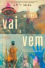 Poster de Vai e Vem