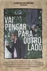 Película Vai Pensar Para Outro Lado