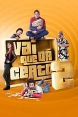 Película Vai Que Dá Certo 2