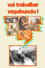 Portada de Vai Trabalhar Vagabundo!