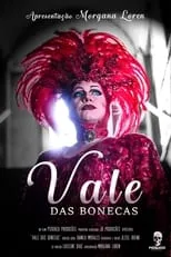 Ikaro Kadoshi interpreta a herself en Vale das Bonecas