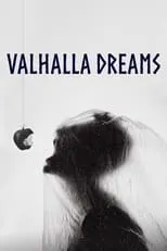 Película Valhalla Dreams