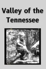 Póster de la película Valley of the Tennessee