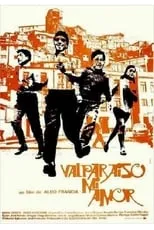 Película Valparaíso mi amor