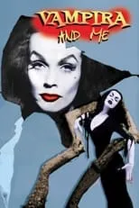 Maila Nurmi es Herself en Vampira and Me