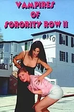 Película Vampires of Sorority Row Part II