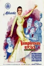 Pablo Sanz interpreta a  en Vampiresas 1930