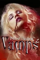 Poster de Vamps 2: Blood Sisters