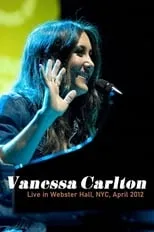 Vanessa Carlton interpreta a Self - Vocals & Keyboard en Vanessa Carlton  - Webster Hall NYC