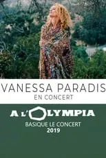 Póster de la película Vanessa Paradis à l'Olympia - Basique, le concert