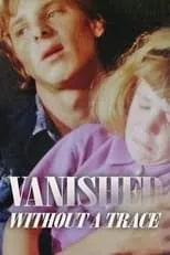 Robert Zameroski interpreta a Tim Pearson en Vanished Without a Trace