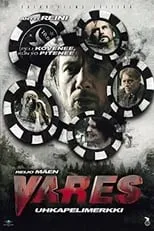 Poster de la película Vares – Uhkapelimerkki - Películas hoy en TV