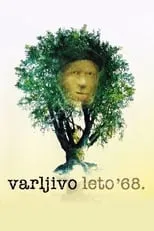 Película Varljivo leto '68