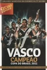 Bruno Mazzeo interpreta a Himself en Vasco: Campeão da Copa do Brasil 2011