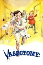 Película Vasectomy: A Delicate Matter