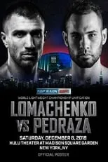 Daniel Calzada es Self en Vasyl Lomachenko vs. Jose Pedraza