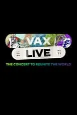 H.E.R. es Self - Performer en Vax Live: The Concert to Reunite the World