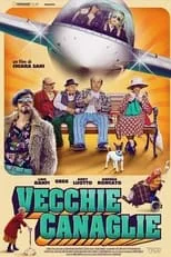 Película Vecchie canaglie