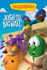 Película VeggieTales: Josh and the Big Wall