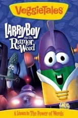 Película VeggieTales: Larry-Boy and the Rumor Weed