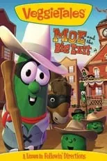 Película VeggieTales: Moe and the Big Exit