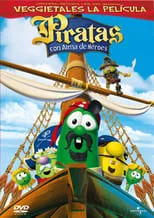 Poster de la película VeggieTales: Piratas con alma de héroes - Películas hoy en TV